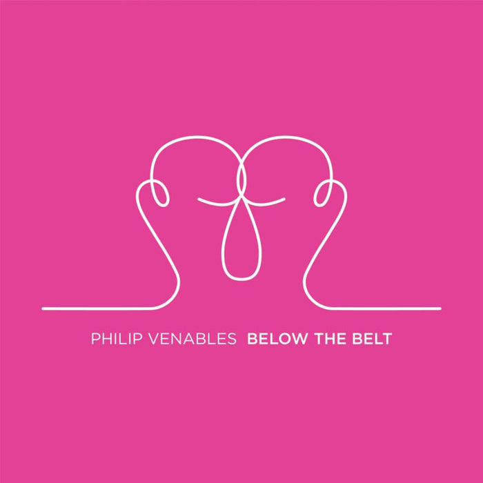 Melinda Maxwell; Phoenix Piano Trio; Ligeti Quartet; London Sinfonietta; Richard Baker: Philip Venables: Below The Belt