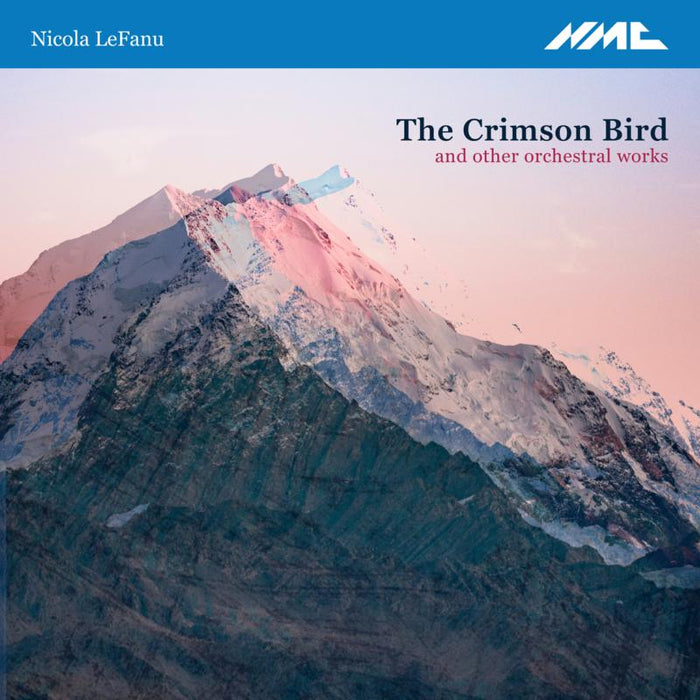BBC Symphony Orchestra, Norman del Mar, RTE National Symphony, Colmon Pearce, Gavin Maloney, Rachel Nicholls, Ilan Volkov: The Crimson Bird