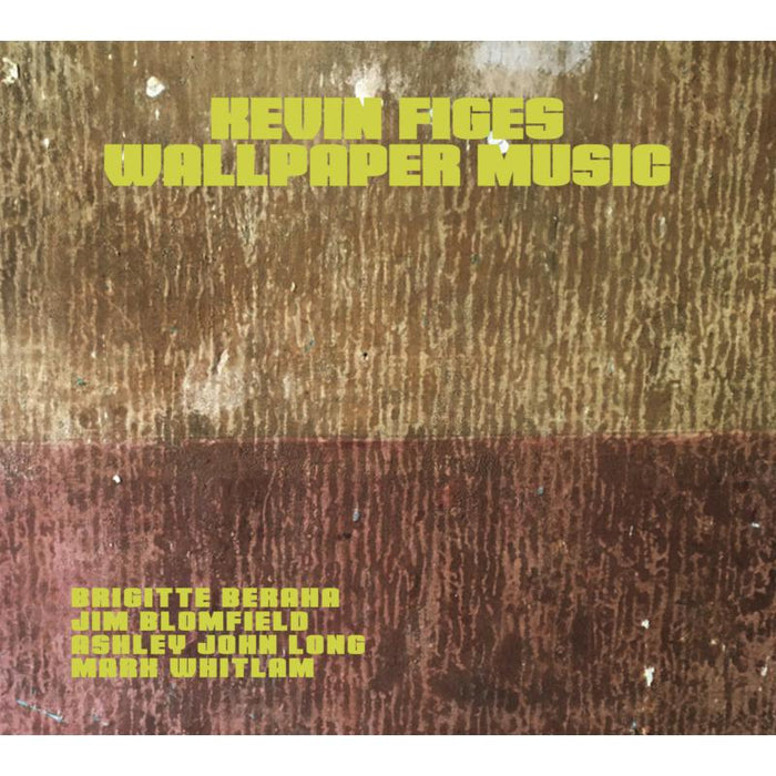 Kevin Figes: Wallpaper Music