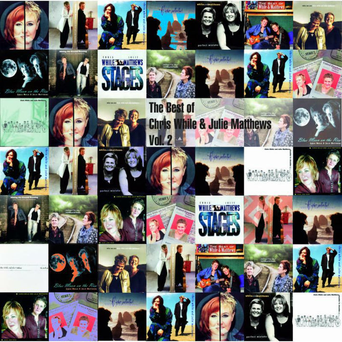 Chris While & Julie Matthews: The Best of Chris While and Julie Matthews Vol. 2