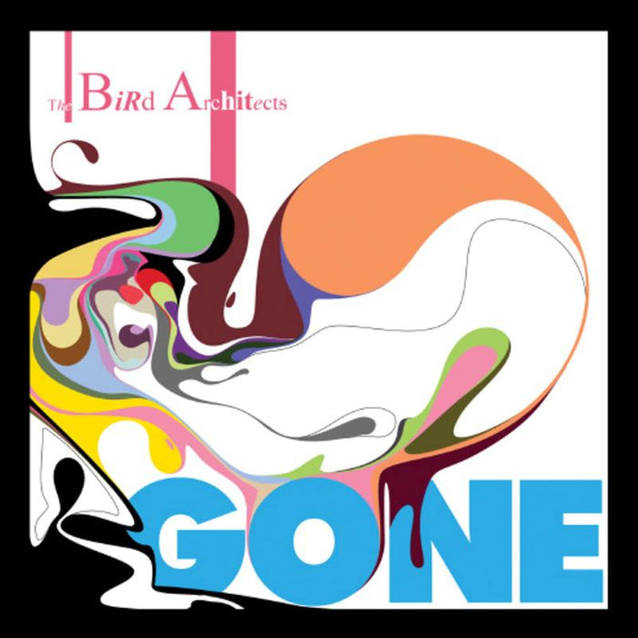 The Bird Architects: Gone