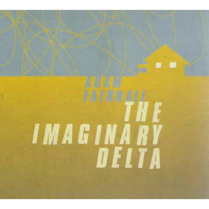 Adam Fairhall: The Imaginary Delta