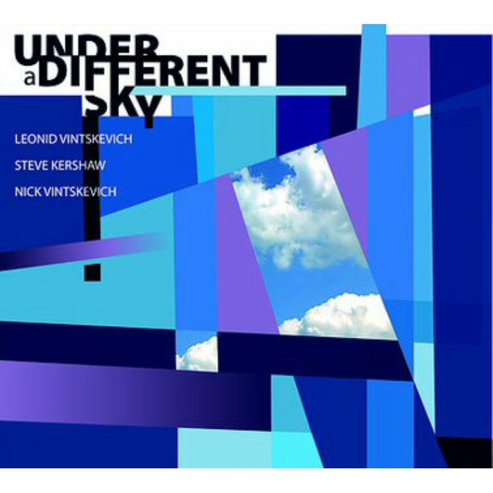 Leonid Vintskevich, Steve Kershaw & Nick Vintskevich: Under a Different Sky