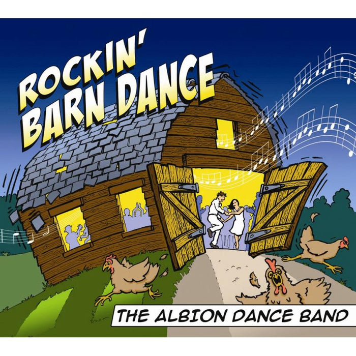 The Albion Dance Band: Rockin' Barn Dance