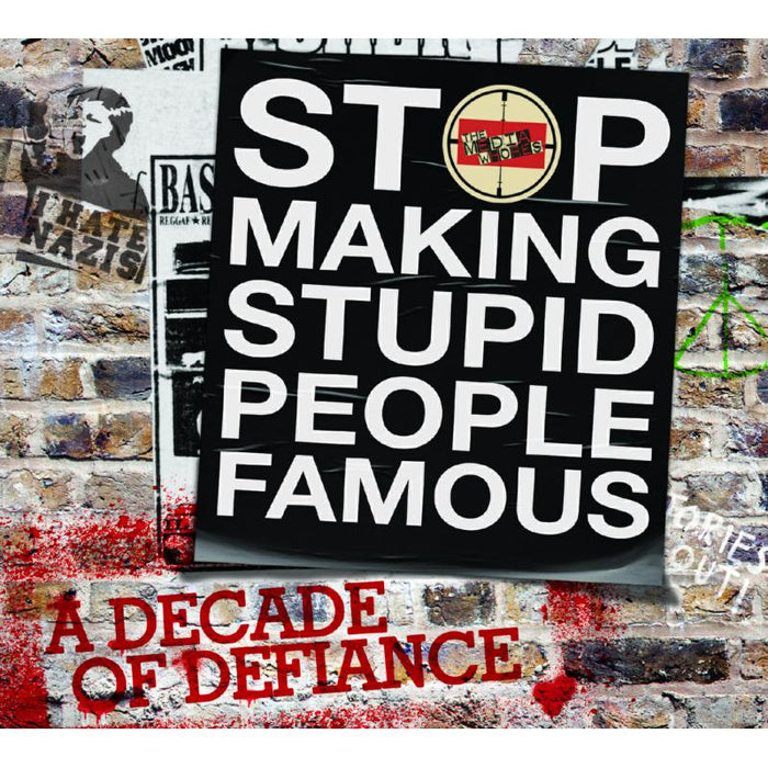 The Media Whores: A Decade Of Defiance