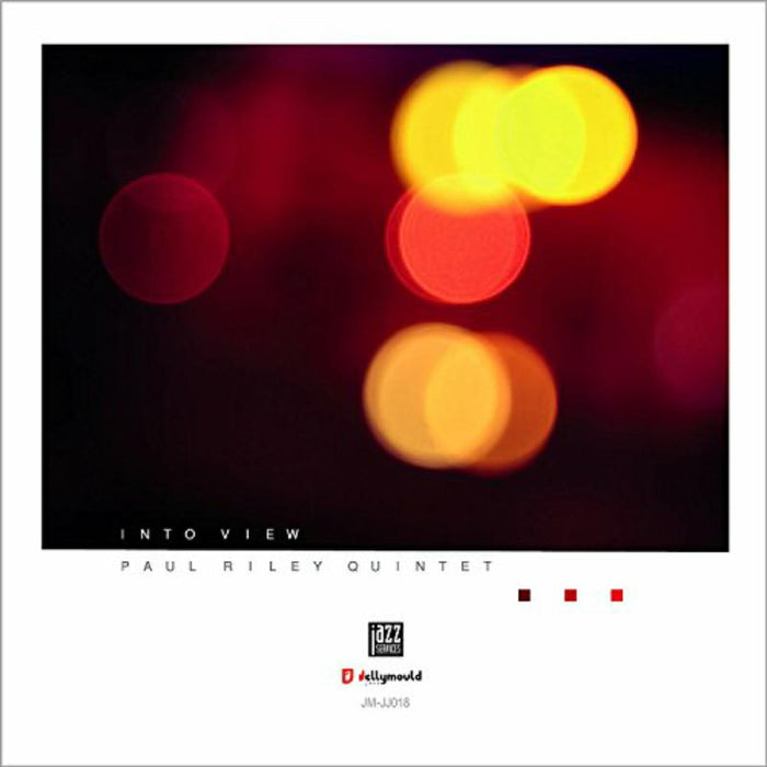 Paul Riley Quintet: Into View