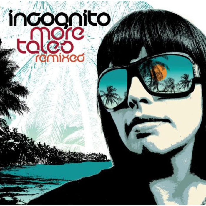 Incognito: More Tales Remixed