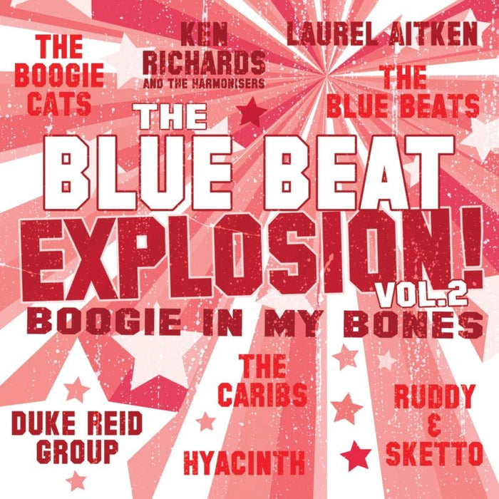 Various Artists: Blue Beat Explosion Boogie In My Bones