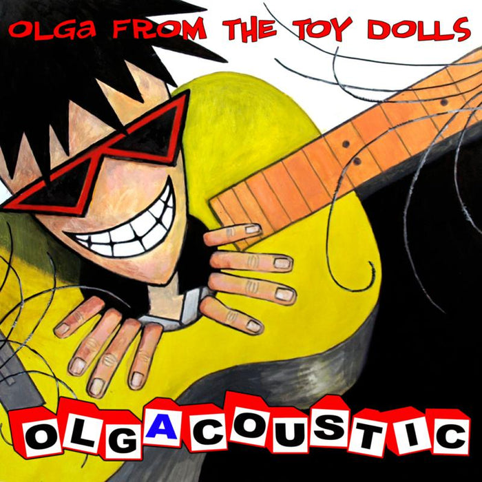 The Toy Dolls: Olgacoustic