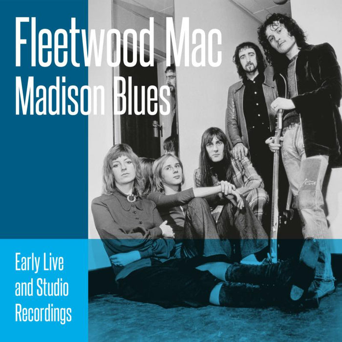 Fleetwood Mac: Madison Blues