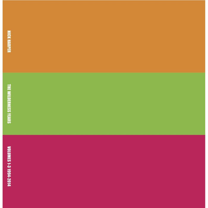 Nick Harper: The Wilderness Years Vol 1-3