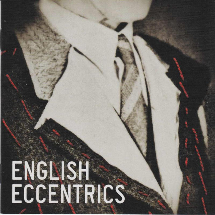 English Eccentrics: How To Dress Sensibly