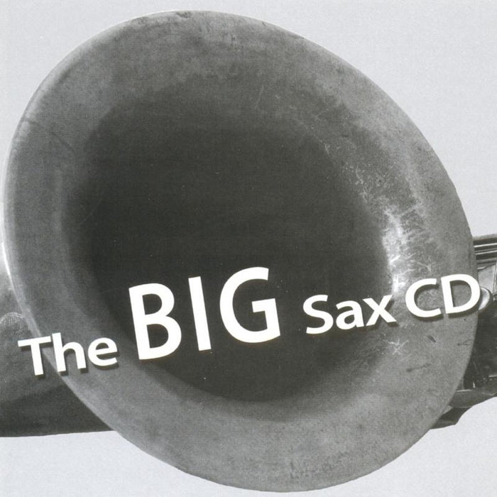 Various Artists: The Big Sax CD