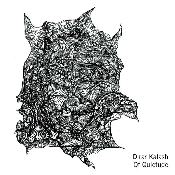 Dirar Kalash: Of Quietude