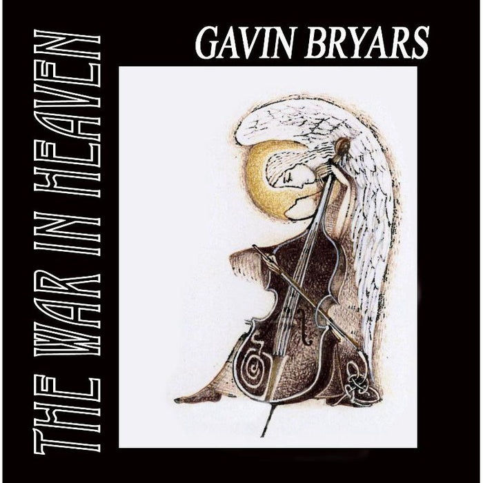 Anja-Nina Bahrmann, Netherlands Radio Choir & Netherlands Chamber Philharmonic: Gavin Bryars: The War in Heaven