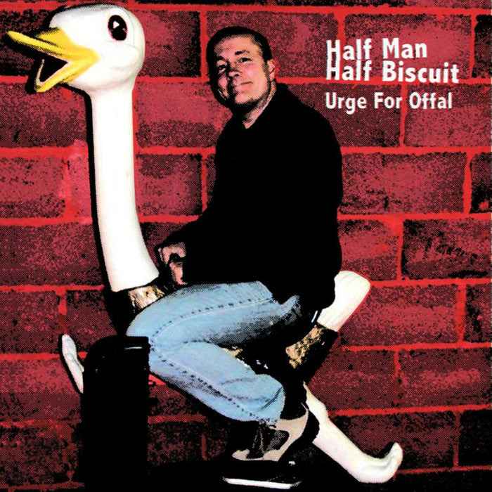 Half Man Half Biscuit - Urge For Offal - PROBE71