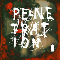 Penetration: Resolution (Coloured Vinyl)