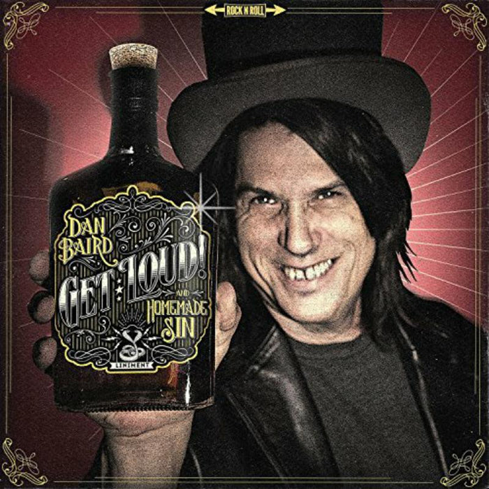 Dan Baird & Homemade Sin: Dan Baird & Homemade Sin Get Loud!