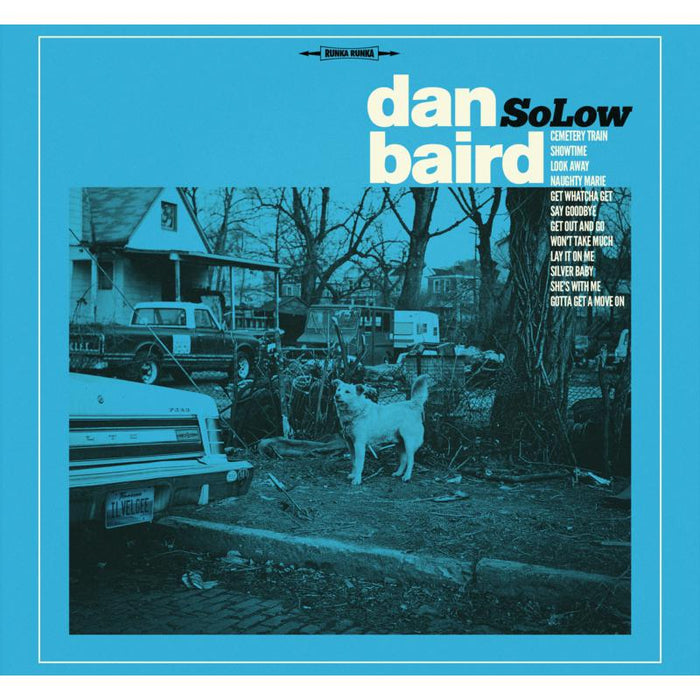 Dan Baird: SoLow