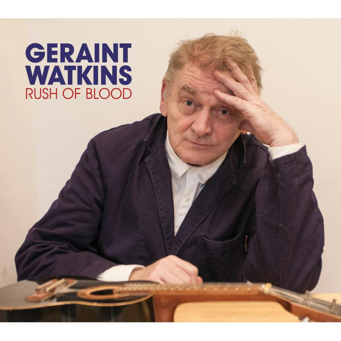 Geraint Watkins: Rush Of Blood
