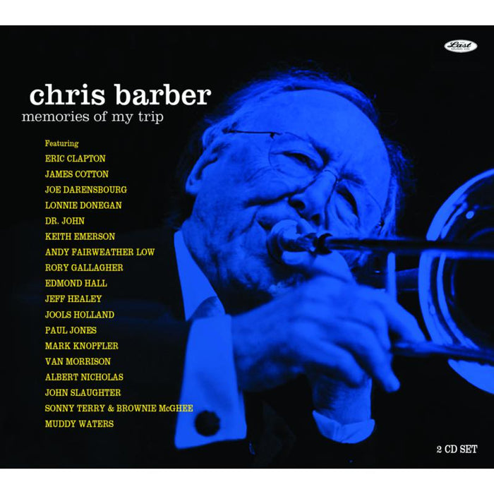 Chris Barber: Memories Of My Trip (2CD)