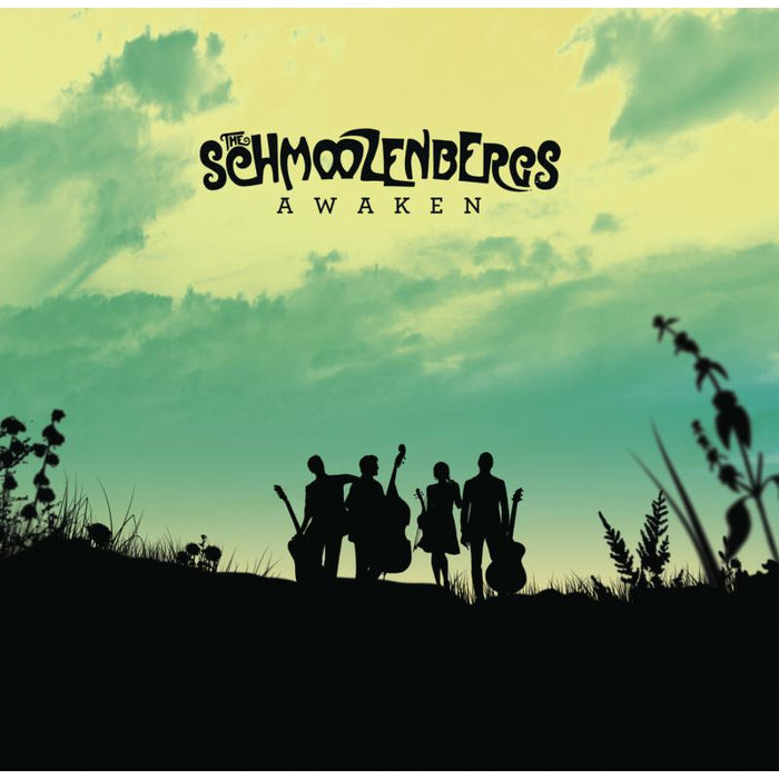 The Schmoozenbergs: Awaken