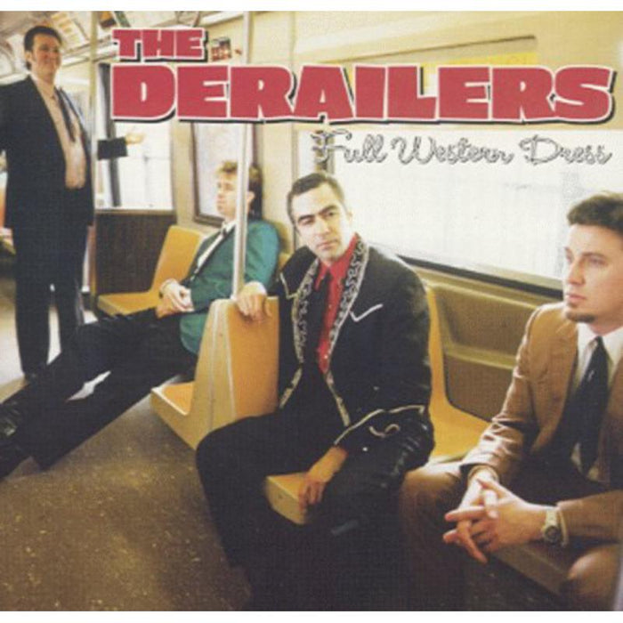 The Derailers: Full Western Dress