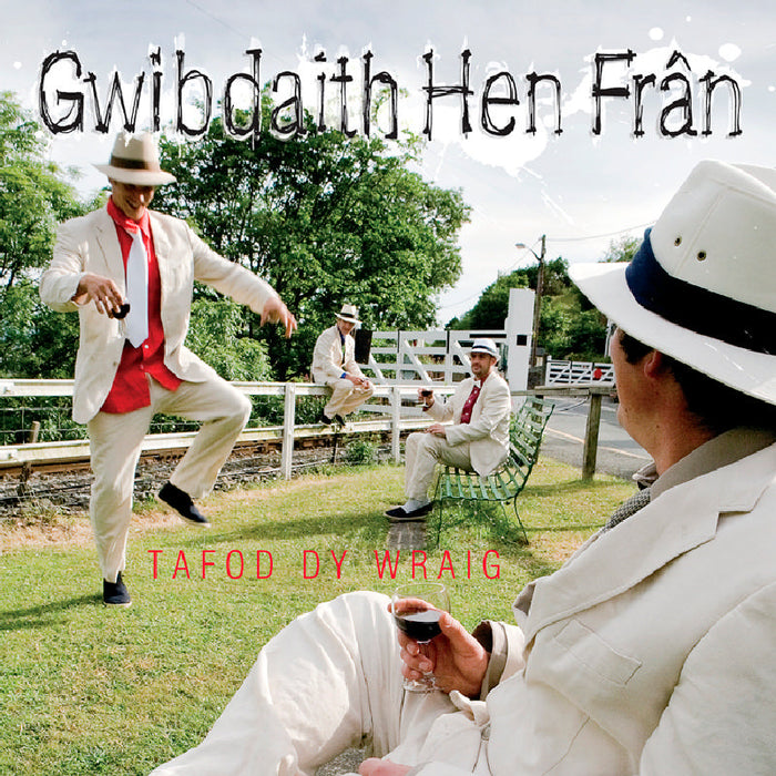Gwibdaith Hen Fran: Tafod Dy Wraig