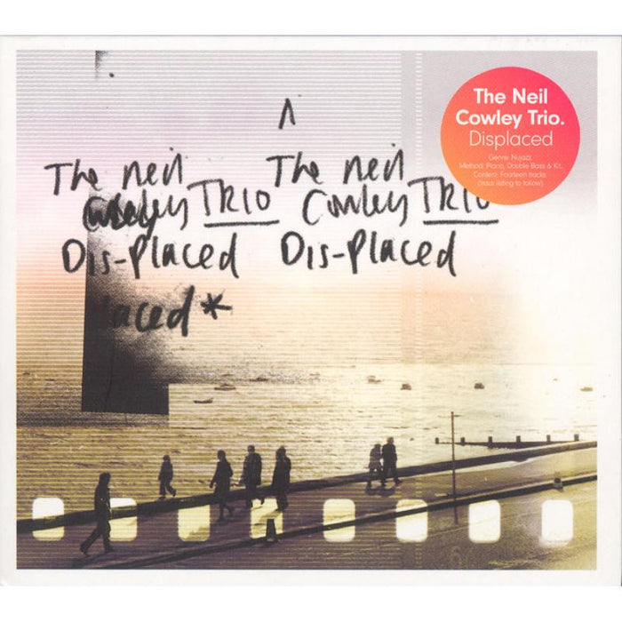Neil Cowley Trio: Displaced