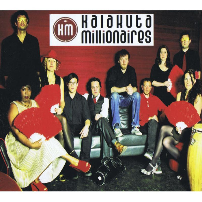Kalakuta Millionaires: Kalakuta Millionaires