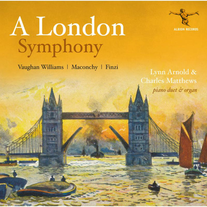 Lynn Arnold & Charles Matthews - Vaughan Williams: A London Symphony And Other Works - ALBCD046