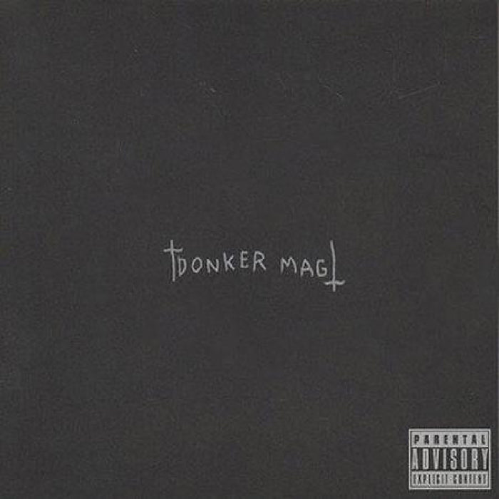 Die Antwoord - Donker Mag - ZEF003CD