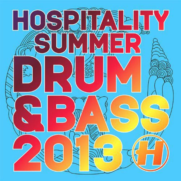 Various Artists: Hospitality Summer Drum & Bass 2013