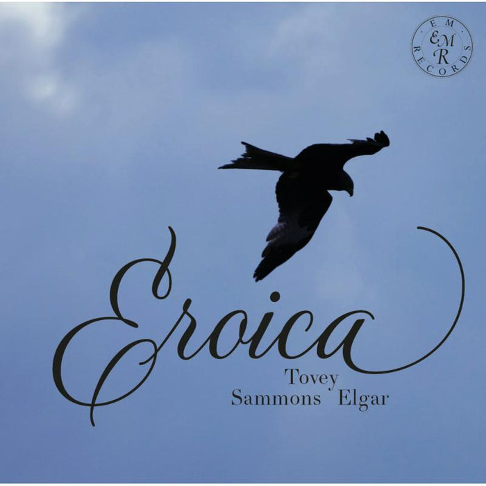 Rupert Marshall-Luck: Eroica: Tovey, Sammons, Elgar