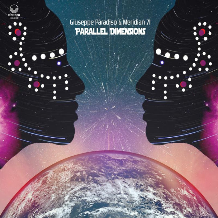 Giuseppe Paradiso Meridian 71 - Parallel Dimensions - UBU0104CD