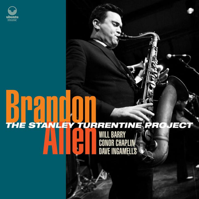 Brandon Allen - The Stanley Turrentine Project - UBU0111CD