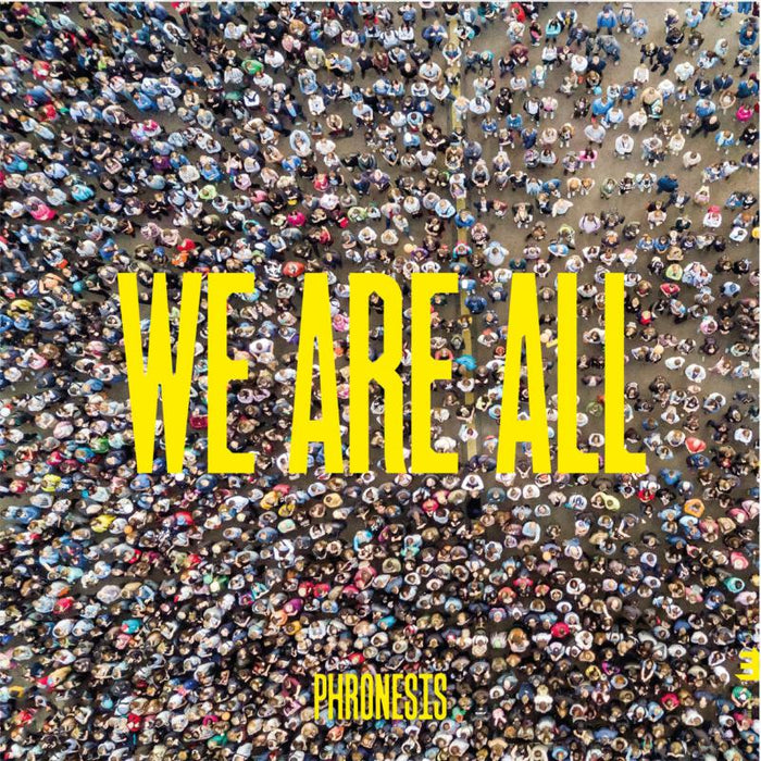 Phronesis: We Are All