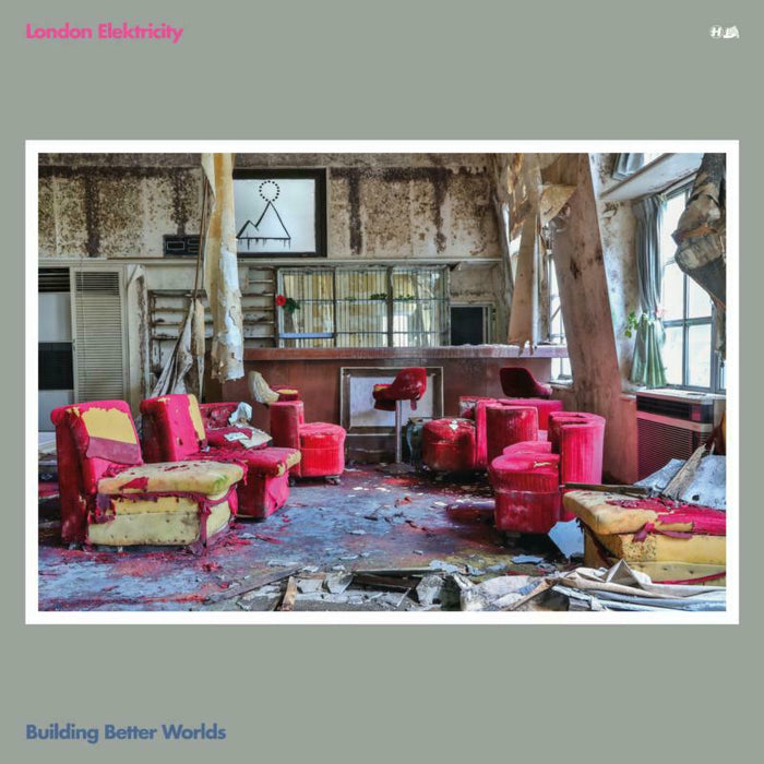 London Elektricity: Building Better Worlds (3LP)