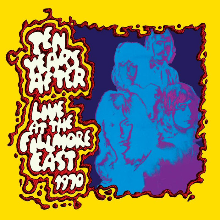 Ten Years After: Live At The Fillmore East