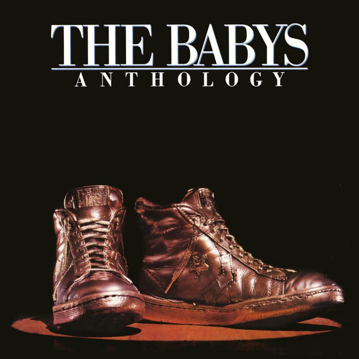 The Babys: Anthology (2022 Remaster) (LP)