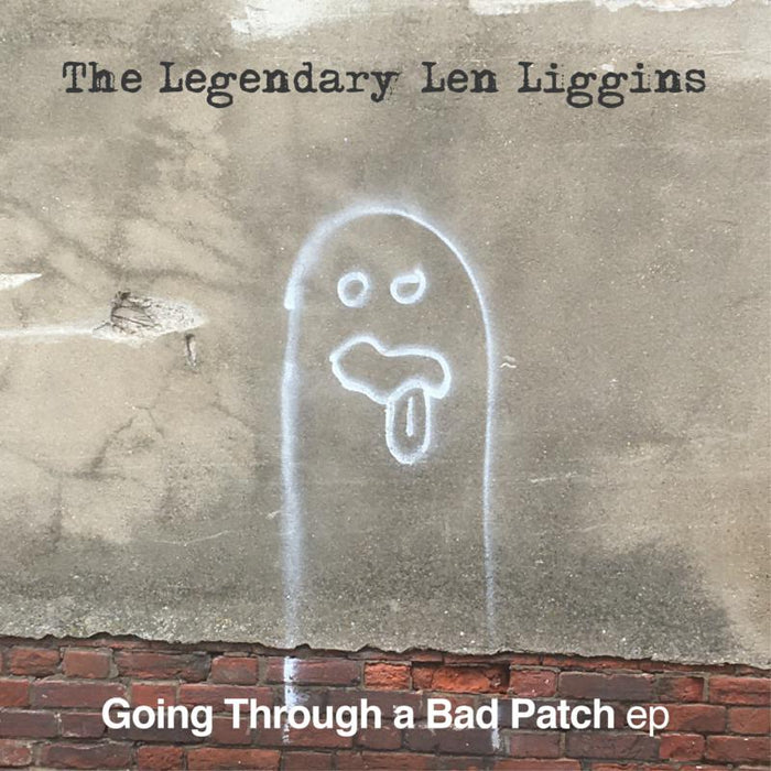 Going Through A Bad Patch EP