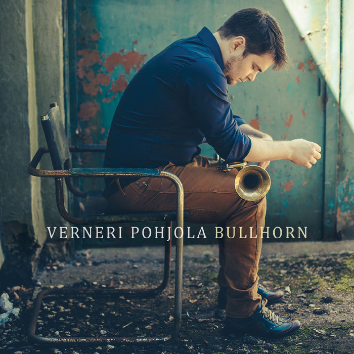 Verneri Pohjola: Bullhorn