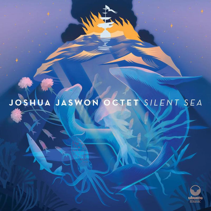 Joshua Jaswon Octet - Silent Sea - UBU0065CD