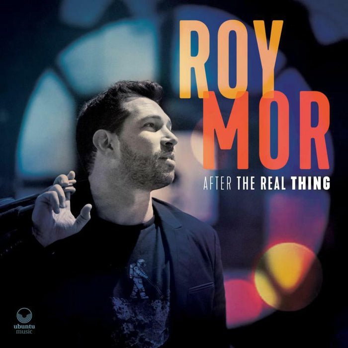 Roy Mor - After The Real Thing - UBU0081CD