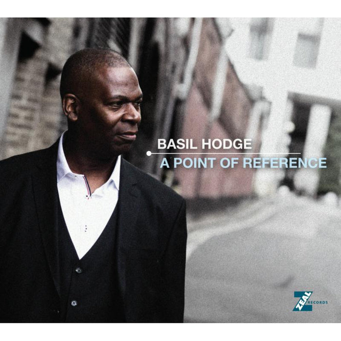 Basil Hodge: A Point Of Reference