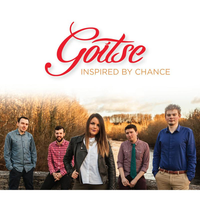 Goitse: Inspired By Chance
