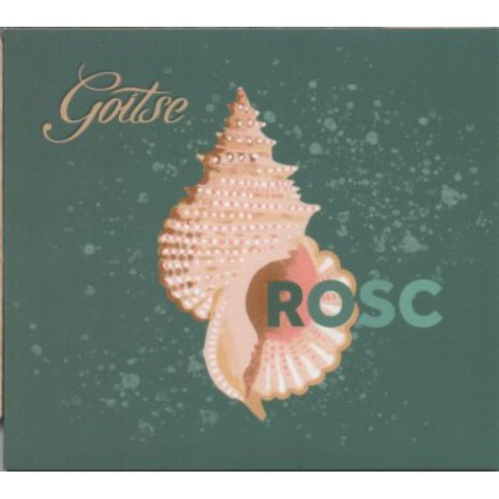 Goitse: Rosc