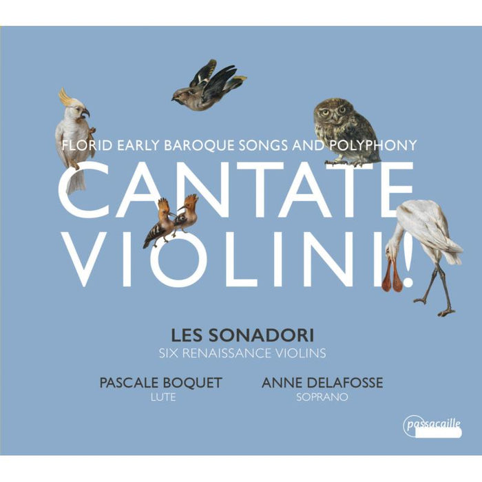 Les Sonadori ; Pasquale Boquet; Anne Delafosse - Florid Early Baroque Songs And Polyphony - PAS1056