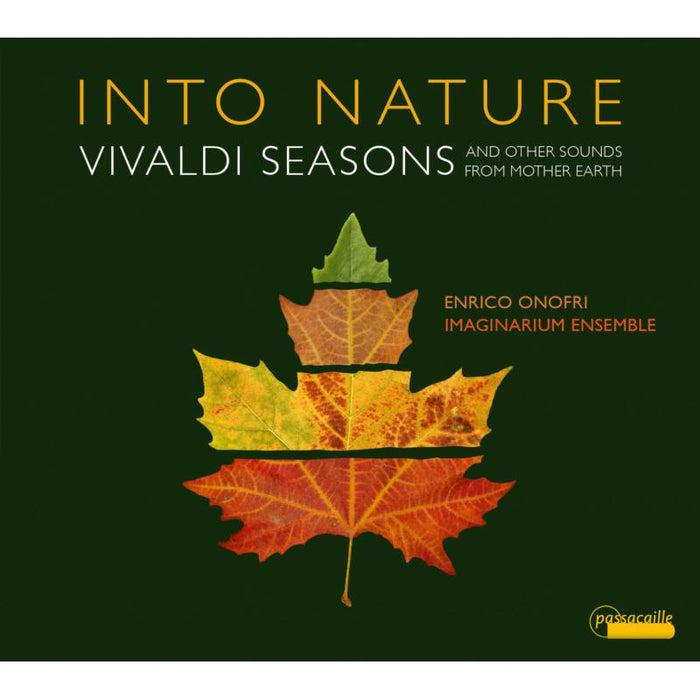 Enrico Onofri; Imaginarium Ensemble - INTO NATURE: Vivaldi Seasons - PAS1062
