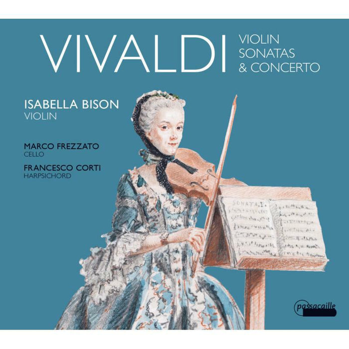 Isabella Bison; Marco Frezzato; Francesco Corti - Vivaldi: Violin Sonatas And Concertos - PAS1072